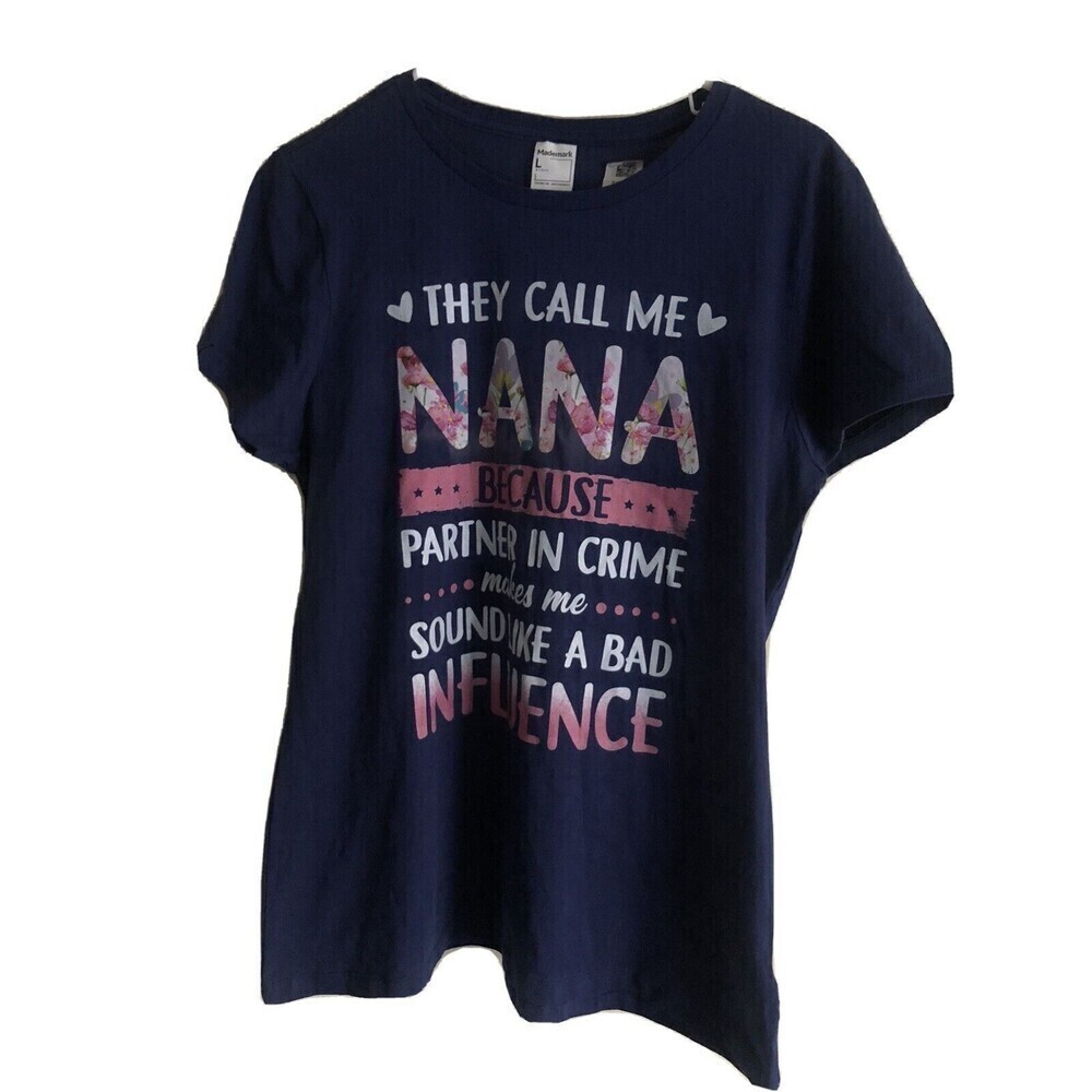 “They Call Me NANA” Mademark Ladies Large Tee T-Shirt Top Blue Short Sleeves